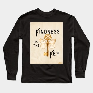 Kindness is the Key Long Sleeve T-Shirt